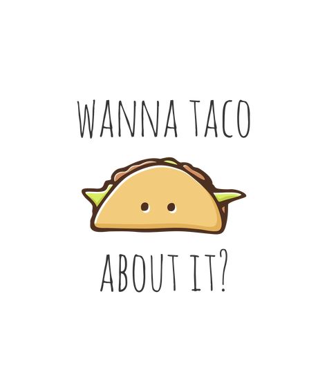 Food Puns Cute, Funny Food Puns Hilarious, Food Puns Clever, Jalapeno Tequila, Taco Puns, Corny Puns, Cheesy Puns, Pun Quotes, Punny Puns