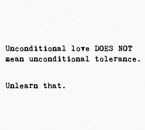 Love Is Unconditional Quotes, What Does Love Mean Quotes, Unconditional Love Definition, Tolerate Quotes, What Is Unconditional Love, Opposite Of Love Is Indifference, Unconditional Tolerance, Unconditional Love Vs Conditional, Quotes About Unconditional Love