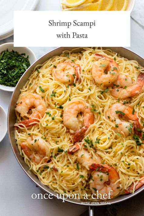 Shrimp Scampi with Pasta Shrimp Scampi Without Wine, Shrimp Scampi With Pasta, Shrimp Scampi Pasta, Best Shrimp Recipes, Scampi Pasta, Once Upon A Chef, Scampi Recipe, Shrimp Scampi, Weeknight Dinner Recipe