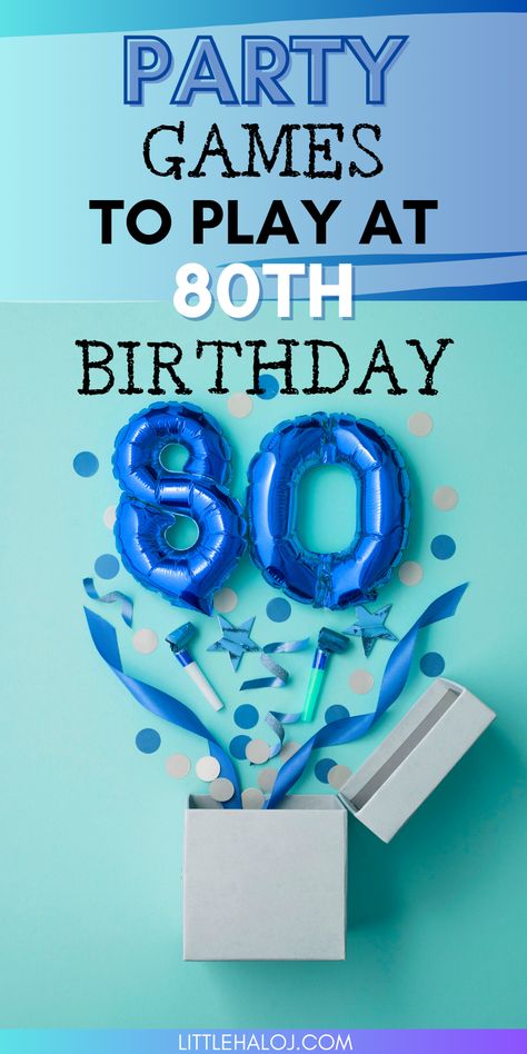 85th Birthday Party Games, 80yh Birthday Party Ideas, 80th Female Birthday Ideas, Ideas For A 80th Birthday Party, 80th Bday Party Ideas For Mom, Birthday Party Games For Family, 80th Bday Party Games, Ideas For 80th Birthday Party Dads, 80 Birthday Party Games