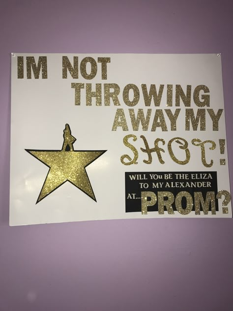 I’m in love with this Hamilton promposal my date did💓💓 Hamilton Homecoming Proposals, Hamilton Promposal Ideas, Hamilton Hoco Poster, Musical Promposal Ideas, Music Themed Promposal, Musical Theatre Hoco Proposal, Theatre Hoco Proposals, Hamilton Hoco Proposals, Theater Promposal