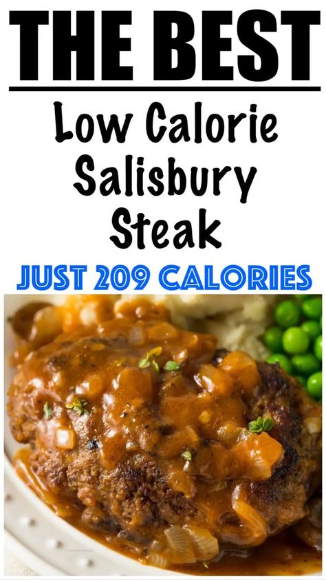 Salisbury Steak With Turkey Meat, Low Cal Hamburger Recipes, Low Calorie Meat Recipes, Low Calorie Hamburger Meat Recipes, Low Calorie Burgers, Low Calorie Recipes With Ground Beef, Healthy Salisbury Steak Recipe, Low Cal Ground Beef Recipes, Low Calorie Hamburger Recipes