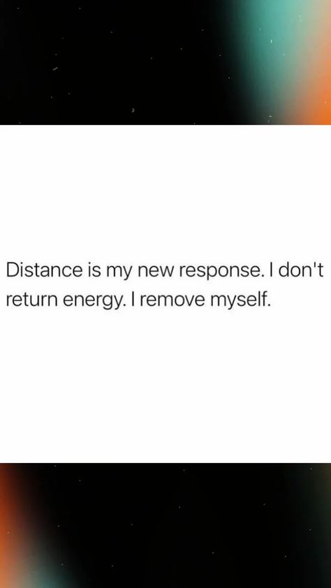 Sometimes You Need To Distance Yourself, Keep My Distance Quotes, Distancing Myself Quotes Friends, Quotes About Distancing Yourself, Distance Myself Quotes, Distancing Myself Quotes, Distance Yourself Quotes, Quotes About Distance, Distance Yourself