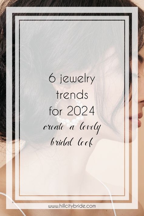 Whether you're a classic bride or a complete fashionista, let these 2024 jewelry trends inspire your wedding day look! Earring Trends 2024, Wedding Day Jewelry Brides, Modern Bride Jewelry, Wedding Day Earrings, Silver Bridesmaid Jewelry, Top Jewelry Trends, Bridal Jewlery, Wedding Jewelry Simple, Simple Bridal Jewelry