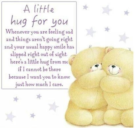 10 Heart Warming Quotes If You Want To Give Someone A Hug Sending Hugs Quotes, Quotes Birthday Wishes, Teddy Bear Quotes, Forever Friends Bear, Hugs And Kisses Quotes, Special Friend Quotes, Thinking Of You Quotes, Hug Quotes, Bear Quote