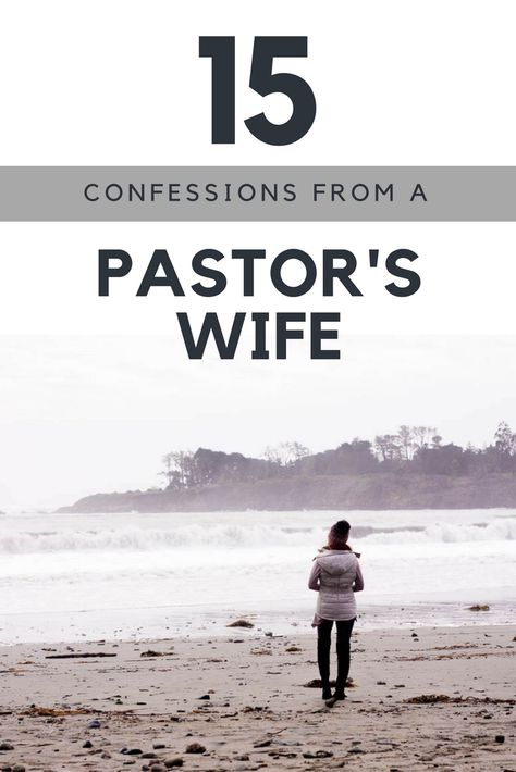 15 confessions from a pastor's wife | Meg Marie Wallace Preachers Wife Outfits, Womens Fellowship, Kingdom Building, Devotional Ideas, Pastor Wife, Preachers Wife, Happy Wife Quotes, Better Wife, Pastor Appreciation Gifts