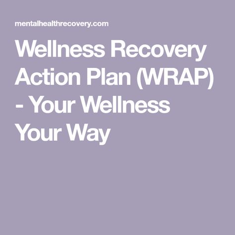 Wellness Recovery Action Plan, Mental Health Recovery, Peer Support, Action Plan, Make A Plan, Care Plans, Health Issues, Get Well, Happy Planner