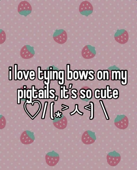 Cutecore Quotes, Cutecore Whispers, Kawaii Whisper, Princess Mentality, Cutecore Whisper, Pink Cutecore, Cutecore Aesthetic, Whisper Girl, Whispering Angel