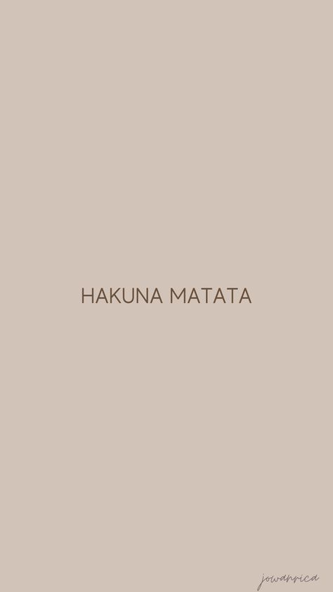 Hakuna Matata Tattoo, Phone Wallpaper, Tattoos, Quotes, Design