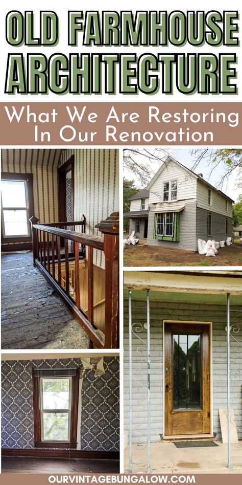 four images of a 1900s farmhouse as it is being restored to its former glory text reads - old farmhouse architecture - what we are restoring in our renovation Small Old House Interior Design, Adding Onto An Old Farmhouse, Decorating An Old Farmhouse, Exterior Farmhouse Remodel, Restore Old Farmhouse, Small Old Farmhouse Remodel, Farmhouse Makeover Exterior, Old Farmhouse Restoration, 1920 Farmhouse Exterior