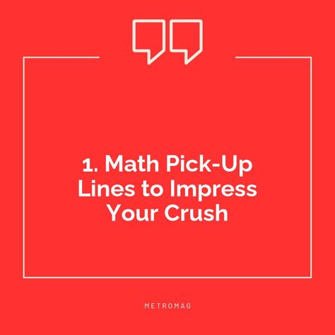 Looking for some clever math pick up lines to impress someone? Check out our collection of witty and fun math-inspired lines to make a memorable impression! | # #HumorCaptions #PickUpLines Math Pick Up Lines Love, Math Flirting Pick Up Line, Maths Pickup Lines, Flirty Poems, Math Pick Up Lines, Nerdy Pick Up Lines, Humor Captions, Smooth Pick Up Lines, Line Math