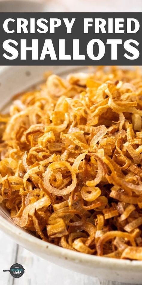 These crispy fried shallots are easy to make and incredibly tasty! You'll love these crispy shallots on casseroles, soups, vegetables, and proteins. Shallots Recipe, Vegetarian Side Dish, Shallot Recipes, Homemade Green Bean Casserole, Crispy Shallots, Sage Sausage, Sweet Potato Recipes Casserole, Fried Shallots, No Calorie Foods