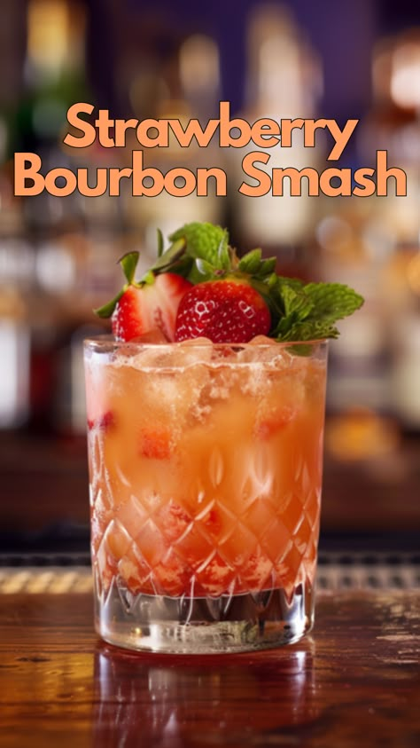 Strawberry Bourbon Smash Bourbon Smash, Mint Drink, Baby Shower Drinks, Bourbon Drinks, Mixed Drinks Alcohol, Festive Cocktails, Whiskey Cocktails, Delicious Cocktails, Sweet Taste