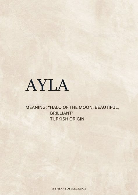 Ayla Name Meaning, Aesthetic Names And Meanings, Motherly Names, Poetry Names Ideas, Rare Islamic Names, Turkish Words With Meaning, Ayla Name, Meaningful Names Unique, Middle Eastern Names