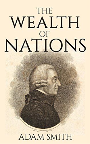 Wealth Of Nations, The Wealth Of Nations, Student Worksheet, 1984 Book, Business Books Worth Reading, Adams Smith, Invisible Hand, Books To Read Nonfiction, Family Office