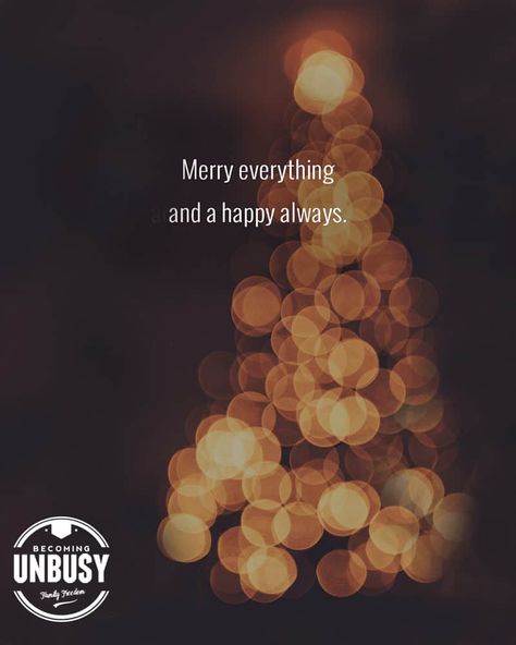 Christmas Is Coming Quotes, Merry Everything And Happy Always, Happy Holidays Quotes, Start Quotes, Merry Everything, Christmas Memes, Memory Crafts, Thanksgiving Traditions, One Peace