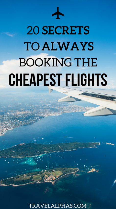 Cheapest Airline Tickets, Cheap Airline Tickets, Travel Life Hacks, Cheapest Flights, Airline Ticket, Cheap Airfare, Plane Ticket, Book Cheap Flights, Cheap Flight Tickets