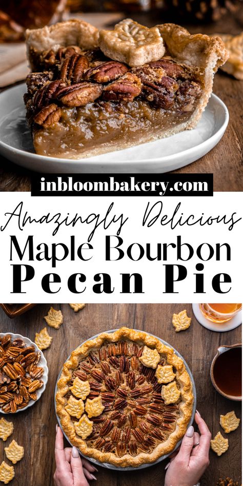 Maple bourbon pecan pie has a sweet, gooey center, flaky pie crust, layer of toasted pecans and uses absolutely no corn syrup! Hot Honey Pecan Pie, Pecan Pie Dark Corn Syrup, Brown Sugar Maple Pecan Cookie Pie, Bourbon Peacon Pie, Maple Bourbon Peach Pie, Layered Pecan Pie, Pecan Pie Maple Syrup Recipe, Pecan Pie Karo Syrup Recipe, Pie Crust Recipe For Pecan Pie