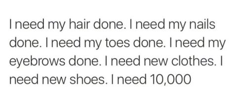 I Need My Nails Done Quotes, Sarcastic Words, Short Instagram Quotes, Fabulous Quotes, Unique Words Definitions, Story Of My Life, Done Quotes, Cute Text Messages, Hair Quotes