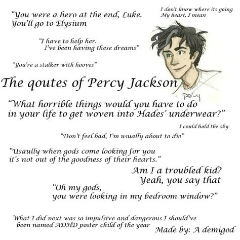 percy jackson quotes Percy Jackson Head Canon, Frank Zhang, Piper Mclean, Jason Grace, Percy Jackson Quotes, Percy Jackson Characters, Percy Jackson Memes, Leo Valdez, Percy Jackson Art