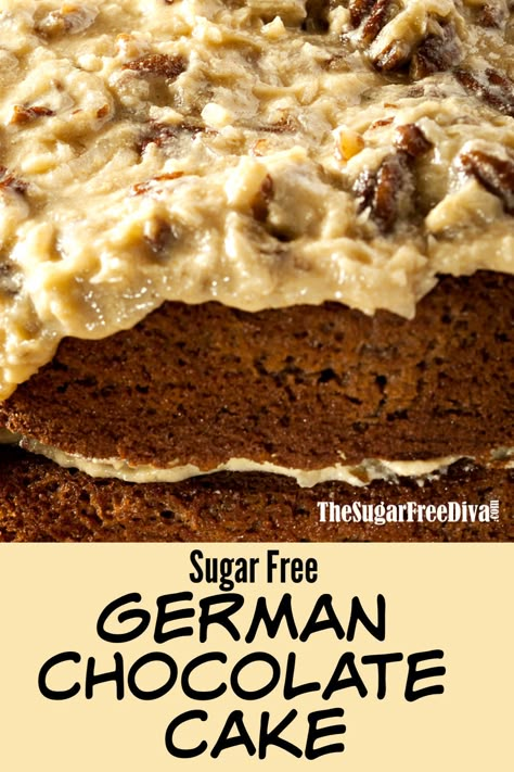 Auger Free Cake, Sugar Free German Chocolate Cake, T2d Recipes, Cake Chocolate Recipe, Sugarfree Cake, Sugar Free Cake Recipes, Splenda Recipes, German Chocolate Cake Recipe, Keto Cakes