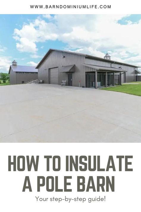 Insulating a pole barn? Get step-by-step guidance on the best techniques and materials to use. Click to ensure your barn is energy-efficient and comfortable! Pole Barn Interior Ideas, Pole Barn Man Cave, Pole Barn Insulation, Pole Barn Interior, Modern Pole Barn, 40x60 Pole Barn, Pole Barn Shop, Pole Barn Construction, Foam Insulation Board