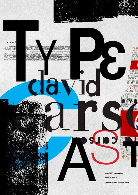 David Carson Work, David Carson Typography, Grunge Typography, Typeface Poster, David Carson, Grunge Posters, Grunge Design, Typography Poster Design, Learning Graphic Design