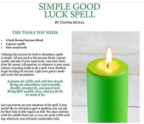 Simple Good Luck Spell Good Luck Candle Spell, Wiccan Chants, Good Luck Spell, Luck Spell, Green Candles, Candle Magic Spells, Money Spells That Work, Good Luck Spells, Easy Spells