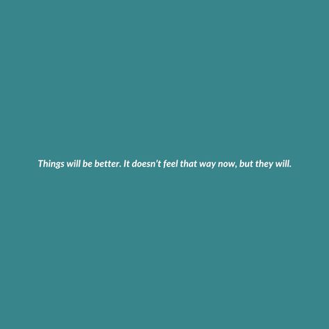 Everything Will Get Better Quotes, It Will Get Better, Past Mistakes Quotes, Calling Quotes, Mistake Quotes, Get Well Quotes, Funny Attitude Quotes, Villain Quote, Romantic Movie Quotes