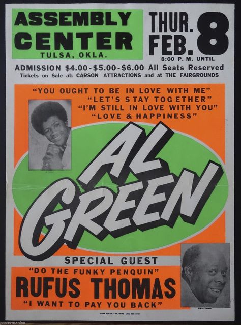 AL GREEN, Rufus Thomas 1973 Cardboard Boxing Style Concert Poster Al Green Singer, Globe Poster, Take Me To The River, Boxing Style, Rock And Roll History, Music Concert Posters, Soul Brothers, Concert Poster, Still In Love