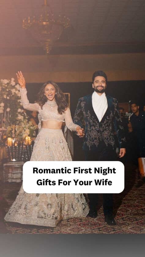 Discover a curated selection of the most thoughtful first night gifts for your wife! ❤️   Picture Credits: @rakulpreet @jackkybhagnani Wedding Night Gift, First Wedding Night, Bridal Nightwear, Best Gift For Wife, Diy Gift Set, One Fine Day, Cocktail Gowns, Anniversary Gifts For Wife, Better Half