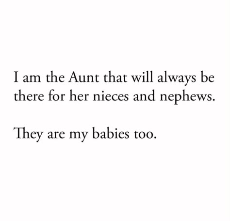 Aunt Aesthetic Quotes, Quotes About Nieces Aunt Love, Niece And Nephew Quotes From Aunt, Funny Nephew Quotes, Nephew And Aunt Aesthetic, Caption For Nephew Love, Aunt To Niece Quotes, Nieces And Nephew Quotes, Auntie And Nephew Aesthetic