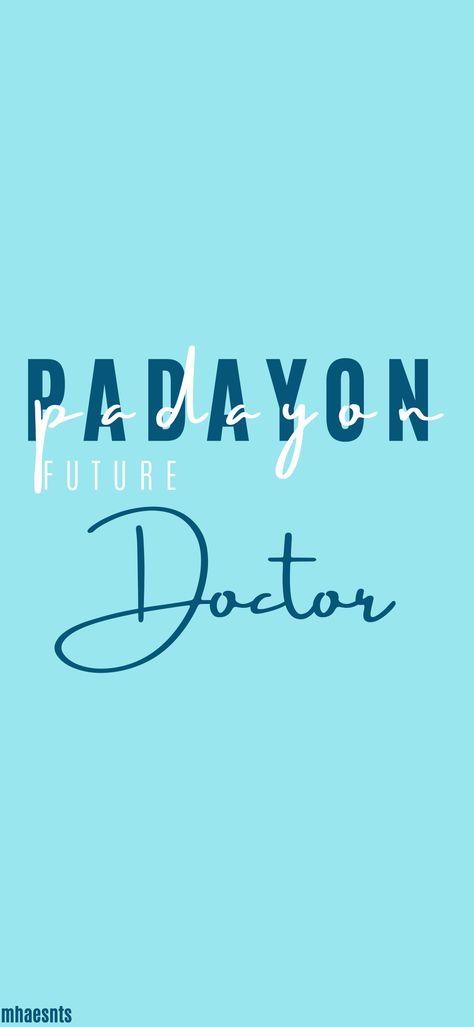 Padayon Future Doctor, Padayon Wallpaper Aesthetic, Future Doctor Aesthetic Wallpaper, Future Doctor Wallpaper Medical, Neet Student, Doctor Wallpaper, Univ Series, Med Wallpaper, Medical School Quotes