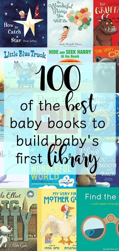 100 best baby books including books for the first year, educational baby books, interactive baby books, baby books about family, and baby's favorite books Books About Family, Classic Baby Books, Best Baby Book, Baby First Year, Board Books For Babies, Baby Education, Best Children Books, Parents Baby, Parenting Books