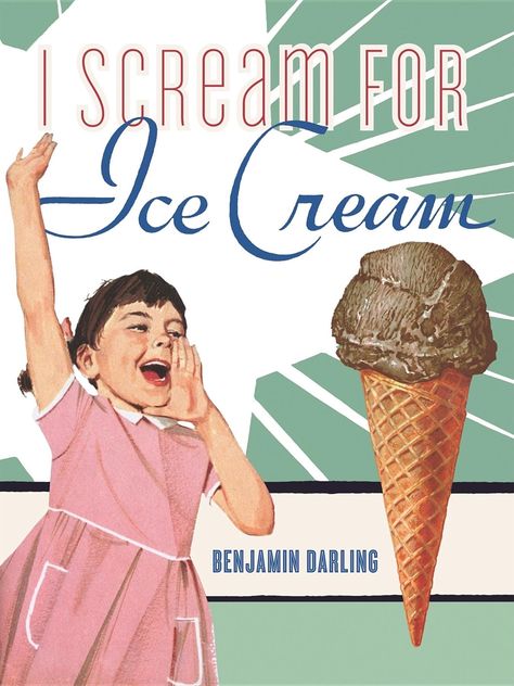 Ice Cream Images, Ice Cream Gift, Ice Cream Poster, Ice Cream Man, I Scream For Ice Cream, Vintage Ice Cream, Dairy Queen, Vintage Cooking, Vintage Lifestyle