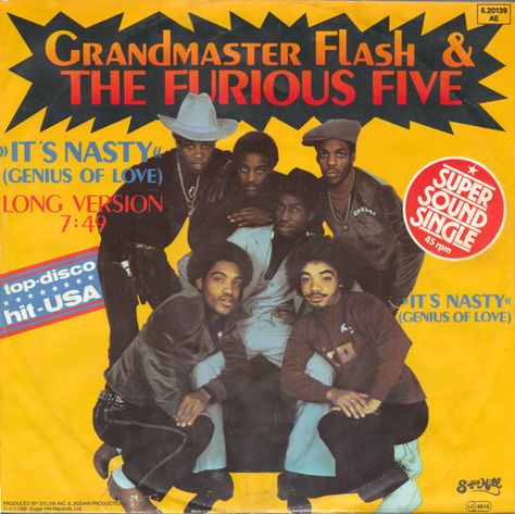 Grandmaster Flash & The Furious Five - It's Nasty (Genius Of Love) (1981, Vinyl) | Discogs Grandmaster Flash, East Coast Hip Hop, Rap City, History Of Hip Hop, The Get Down, Love Sound, Classic Album Covers, Hip Hop Lyrics, Love Label