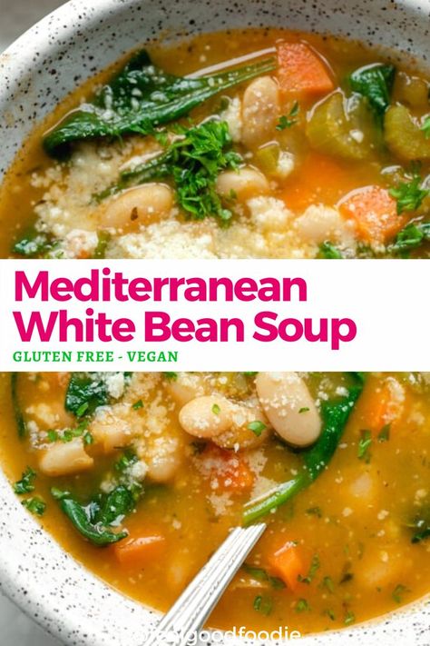 White Bean Soup Vegan, Mediterranean Soup Recipes, Bean Soup Vegan, Vegan Mediterranean, Mediterranean Recipes Healthy, White Bean Soup Recipes, Mediterranean Diet Recipes Dinners, Vegetarian Soup Recipes, Easy Mediterranean Diet Recipes