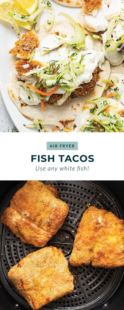 Air Fryer Fish Tacos - Fit Foodie Finds Cod Fish Tacos Air Fryer, Fish Tacos Air Fryer, Air Fryer Fish Tacos, Seafood Extravaganza, Halibut Tacos, Homemade Slaw, Overnight Oatmeal Recipes, Fit Foodie Finds, Air Fryer Fish