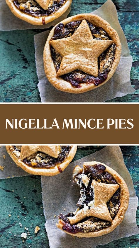 Nigella Mince Pies Mince Meat Pie Filling Recipe, Nigella Christmas Recipes, Minced Pies Christmas, Mincemeat Desserts, Mincemeat Cookie Recipe, Minced Pie, Mince Pie Pastry, Nigella Lawson Desserts, Nigella Lawson Christmas