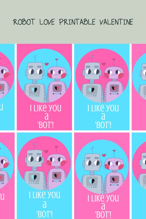 Adorable 'I Like You A Bot' Robot Valentine Printable that adds fun to your Valentine's Day celebrations. Perfect free printable designed to make your loved ones feel special. Robot Valentine Cards, Robot Printable, Valentines Robots, Printable Valentine, Free Valentine, I Like You, Valentine Crafts, Easy Projects, Template Printable