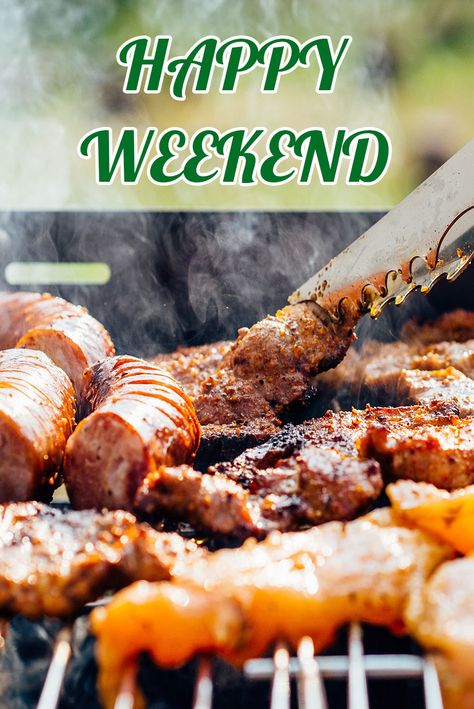 Friday Quotes, Happy Weekend, The Weekend, Grilling, Chicken, Quotes, Quick Saves