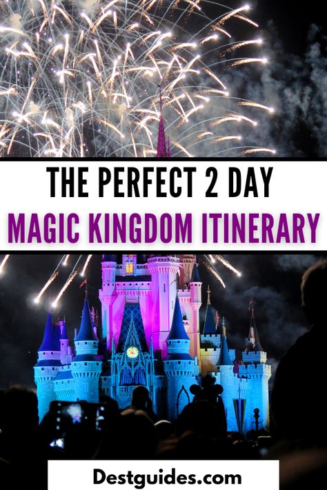 Traveling to Disney World's Magic Kingdom in Orlando, Florida with your family and unsure how to plan your days there? Here is a perfect 2 day Magic Kingdom itinerary that will guide you, plus practical tips and tricks to make your trip memorable! | 2 day Magic Kingdom itinerary with kids | Magic Kingdom 2 day plan | 2 day Magic Kingdom touring plan | best things to do at Magic Kingdom Disney World | must do things at Magic Kingdom | Magic Kingdom, Florida, USA | #Destguides 2 Day Magic Kingdom Itinerary, 2 Day Disney World Itinerary, Magic Kingdom Planning Guide, 2 Days At Disney World, Magic Kingdom Itinerary 1 Day, Magic Kingdom Itinerary, Disneyworld 2024, Disney World Must Do, Disney Budget