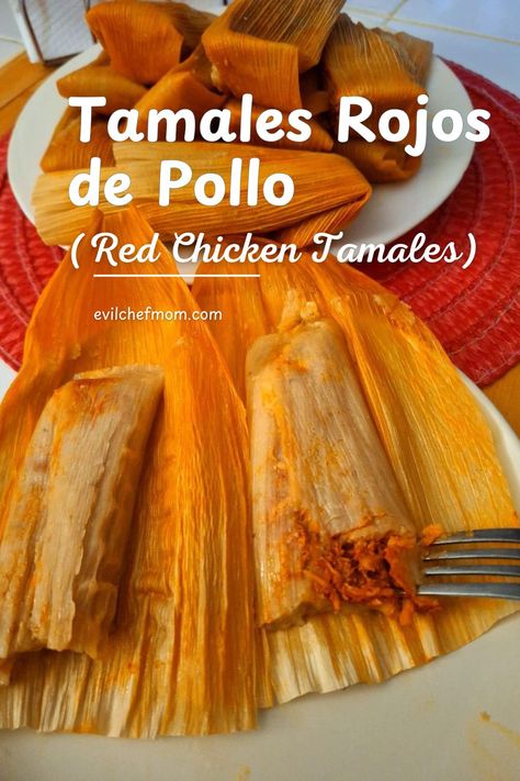 Tamales Rojos de Pollo (Red Chicken Tamales) Ancho Chile Chicken, Rice Tamales Recipe, Tamales Authentic Mexican Chicken, Tamales With Enchilada Sauce, Homemade Chicken Tamales, Chicken Filling For Tamales, How Do You Make Tamales, Tamales Recipe Chicken Red, Spicy Tamales Recipe