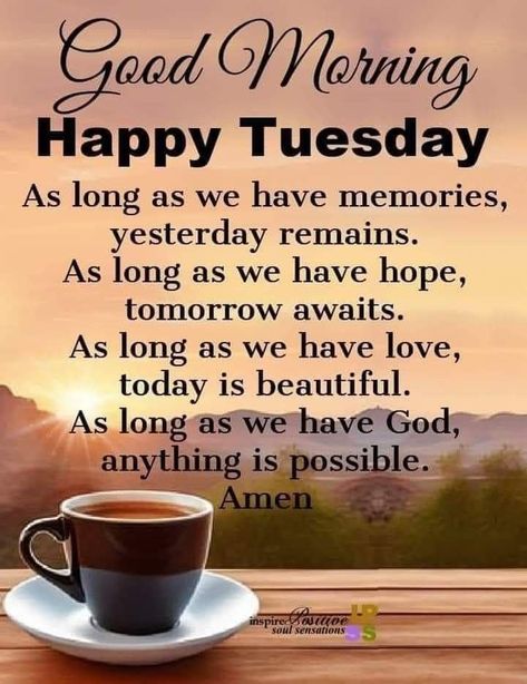 Morning Quotes Tuesday, Tuesday Morning Wishes, Tuesday Morning Quotes, Good Morning Tuesday Wishes, Tuesday Wishes, Tuesday Motivation Quotes, Good Morning Happy Tuesday, Happy Tuesday Images, Good Morning Tuesday Images