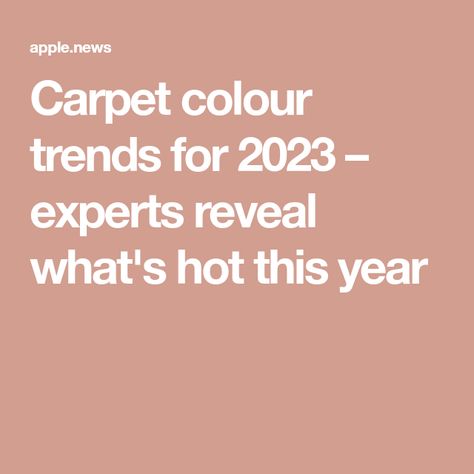 Carpet Colors 2023, Trending Carpet 2023, Carpeting Trends 2023, Carpet 2023 Trends, Carpet Trends 2023 Living Room, Wall To Wall Carpet Trends 2023, Popular Carpet Choices 2023, 2023 Carpet Trends For Home, Carpet Trends 2024