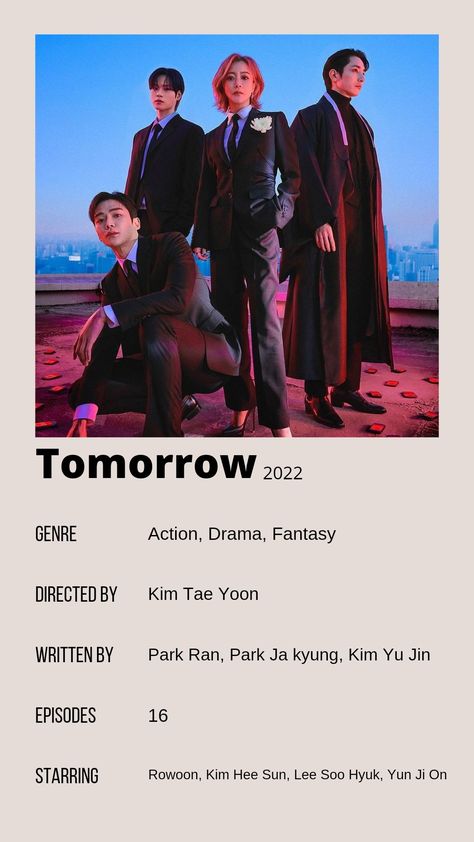 2022 Kdrama List, Rowoon Tomorrow, 2022 Kdrama, Kdrama Tomorrow, Kdramas To Watch, Kim Hee Sun, Action Movie Poster, New Korean Drama, Korean Drama Series