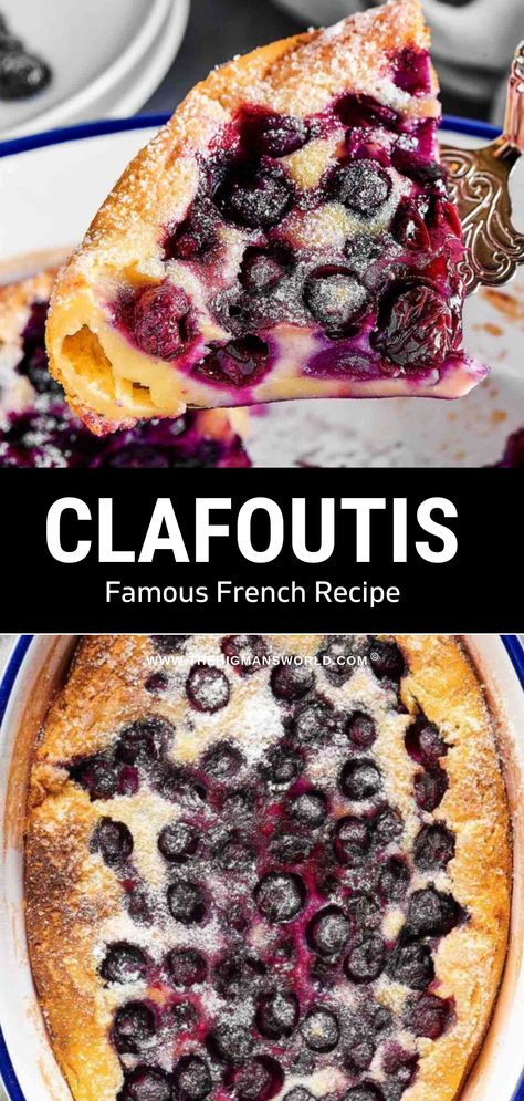 French Clafoutis Recipes, Cafloutis Recipe, Blueberry Cloufutis, Savory Sweet Recipes, Authentic French Dessert Recipes, Blackberry Clafoutis Recipe, Healthy French Desserts, Lemon Blueberry Clafoutis, Best Baked Recipes