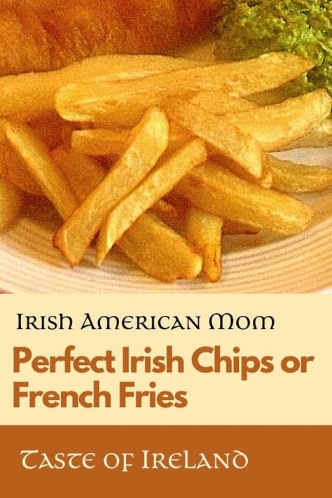 Chips or french fries on a plate over text banners English Chips Recipe, English Chips, Irish Fries, Irish Dinner, Malt Vinegar, Fried Potatoes Recipe, Fried Potato Chips, Irish Cooking, Fried Chips