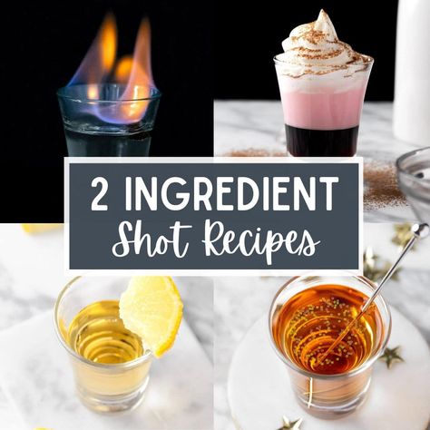 The Best 2 Ingredient Shots - The Littlest Crumb Cool Shots Recipes, Shots With Vodka Recipes, Shots That Taste Like Candy, Simple Shot Recipes, Good Shots To Order, Easy Alcoholic Shots, 2 Ingredient Shots Alcohol, Easy Shots To Make At Home, Premade Shots Alcohol