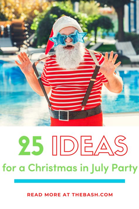 Celebrate while social distancing! Host a Christmas in July party with these 25 festive ideas.  #christmasinjuly #holidayparty #santa #partyideas #partyinspiration #partythemes Christmas In July Retail Ideas, Christmas In Summer Ideas, Christmas In July Costume Ideas, Christmas Beach Party Ideas, Summer Christmas Party Decorations, Christmas In July Birthday Party Ideas, Christmas In July Food Ideas Easy, Christmas In July Boat Decorations, Christmas In July Work Ideas